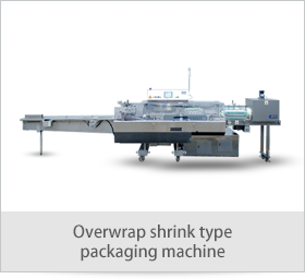 Overwrap shrink type packaging machine
